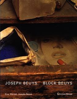 gebrauchtes Buch – Eva, Wenzel u – Joseph Beuys. Block Beuys. Der Block Beuys im Hessischen Landesmuseum Darmstadt mit Farbaufnahmen von Claudio Abate. Gekürzte Sonderausgabe. (Bildband)