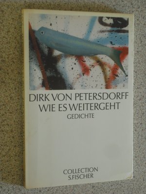 gebrauchtes Buch – dirk von petersdorff – wie es weitergeht