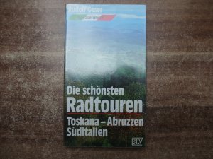 Radtouren - Toskana, Abruzzen, Süditalien