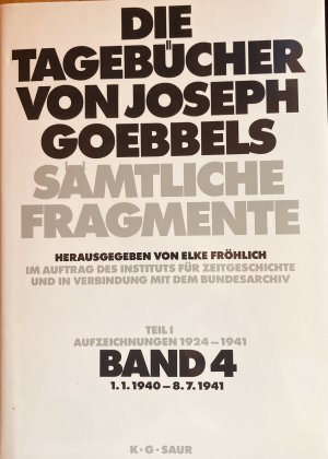 Die Tagebücher von Joseph Goebbels