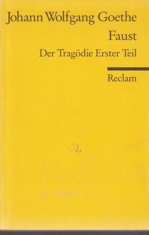 gebrauchtes Buch – Goethe, Johann Wolfgang – FAUST  Der Tragödie 1. Teil