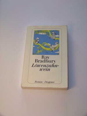 Löwenzahnwein +++ Ray Bradbury +++ Deutsche Erstausgabe TOP!!!