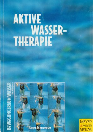 Aktive Wassertherapie für Behinderte und chronisch Kranke