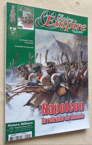 gebrauchtes Buch – Gloire & Empire • Revue de l´Histoire Napoléonienne • 50 • Napoléon la retraite de Russie