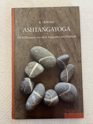 gebrauchtes Buch – R Sriram – Aṣṭāṅgayoga - die 8 Übungen aus dem Yogasutra des Patañjali