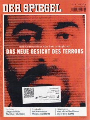 gebrauchtes Buch – Der SPIEGEL Nr. 26 vom 23.6.2014 - ISIS-Kommandeur Abu Bakr al Baghdadi. Das neue Gesicht des Terrors