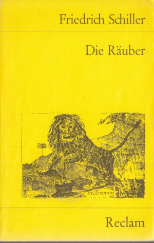 gebrauchtes Buch – Friedrich Schiller – Die Räuber - ein Schauspiel; mit e. Nachw.