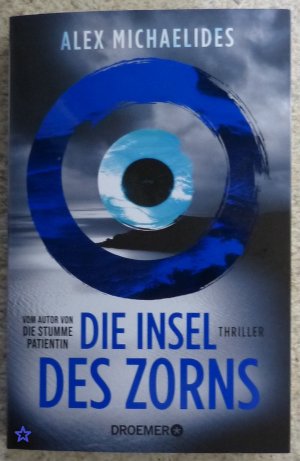 gebrauchtes Buch – Alex Michaelides – Die Insel des Zorns - Thriller