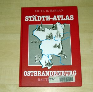 gebrauchtes Buch – Barran, Fritz R – Städteatlas Ostbrandenburg