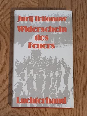 gebrauchtes Buch – Jurij Trifonov – Widerschein des Feuers - ein Bericht