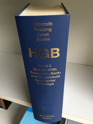 Handelsgesetzbuch Bd. 2: §§ 343-475h, Transportrecht, Bank- und Börsenrecht. Kommentar