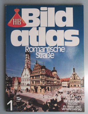 gebrauchtes Buch – HB Bild Atlas Romantische Straße - Band 1