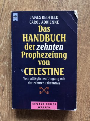 Das Handbuch der zehnten Prophezeiung von Celestine