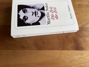 gebrauchtes Buch – Martin Suter – Die Zeit, die Zeit