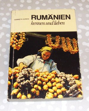 gebrauchtes Buch – Ulrich, Gerriet E – Rumänien kennen und lieben