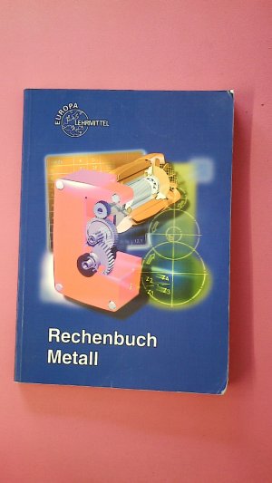 gebrauchtes Buch – Dillinger, Josef; Fischer – RECHENBUCH METALL.