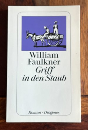 gebrauchtes Buch – William Faulkner – Griff in den Staub