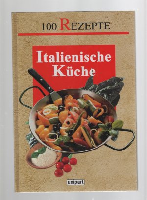 gebrauchtes Buch – Italienische Küche