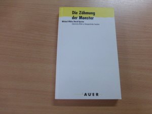 Die Zähmung der Monster