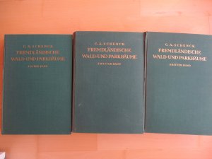 Fremdländische Wald- und Parkbäume - Ein Buch für alle Forstwirte und Dendrologen ; In 3 Bden