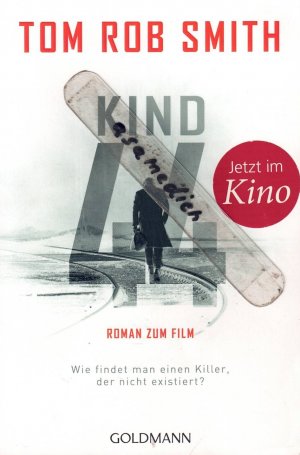 gebrauchtes Buch – Smith, Tom Rob – Kind 44 - Leo Demidow 1 - Thriller