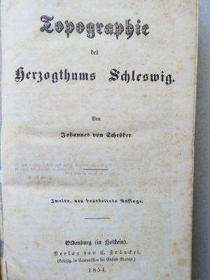 Topographie des Herzogthums Schleswig, 2. Aufl