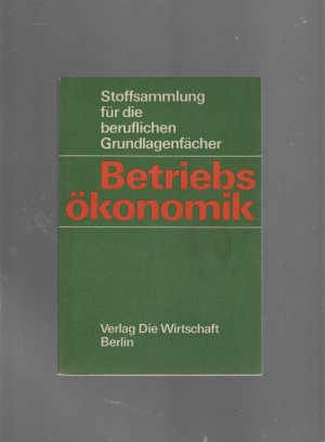 gebrauchtes Buch – Betriebsökonomik