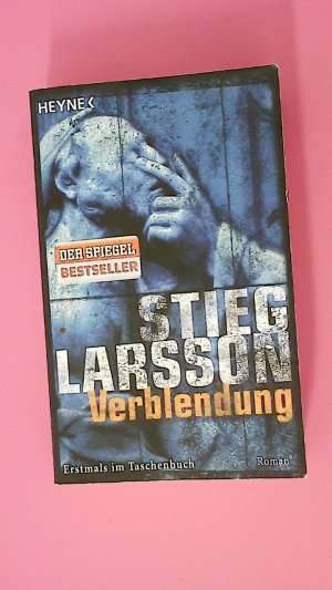 gebrauchtes Buch – Stieg Larsson – VERBLENDUNG. Roman