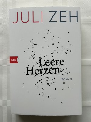 gebrauchtes Buch – Juli Zeh – Leere Herzen