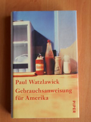 gebrauchtes Buch – Paul Watzlawick – Gebrauchsanweisung für Amerika