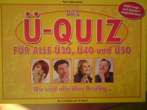 Das  Ü-Quiz  - für alle Ü30, Ü40 und Ü50