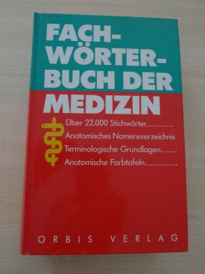 Fachwörterbuch der Medizin