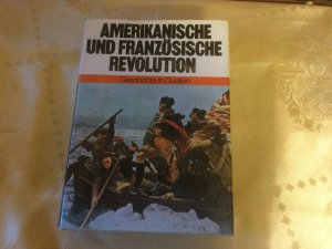 Amerikanische und Französische Revolution