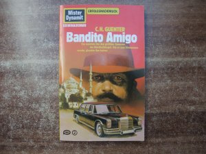 gebrauchtes Buch – Guenter, C H – Bandito Amigo