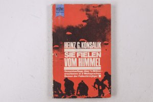 gebrauchtes Buch – Konsalik, Heinz G – SIE FIELEN VOM HIMMEL. Roman