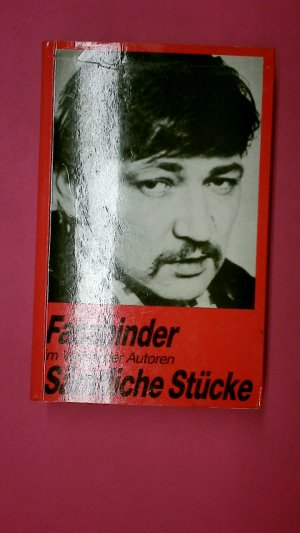 gebrauchtes Buch – Fassbinder, Rainer Werner – SÄMTLICHE STÜCKE.