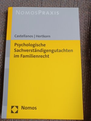 Psychologische Sachverständigengutachten im Familienrecht