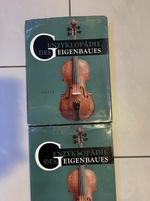 Enzyklopädie des Geigenbaues, I + II