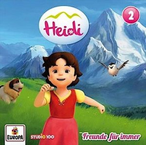 neues Hörbuch – Heidi – 02/Freunde für immer (CGI)