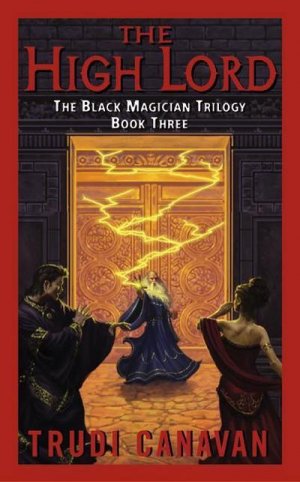 neues Buch – Trudi Canavan – The Black Magician 3. The High Lord