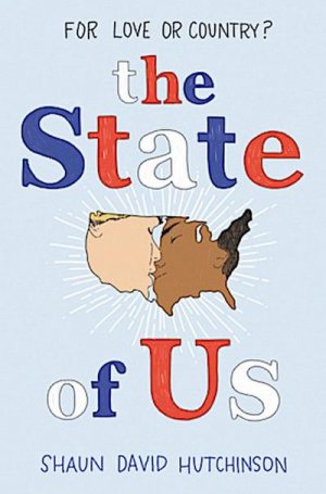 neues Buch – Shaun D. Hutchinson – The State of Us