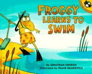 neues Buch – Jonathan London – Froggy Learns to Swim