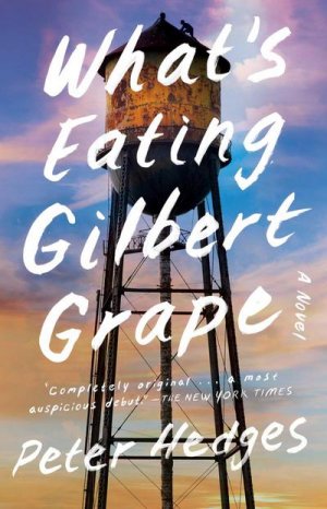 neues Buch – Peter Hedges – What's Eating Gilbert Grape?