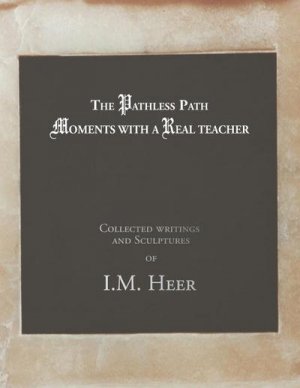 neues Buch – I. M. Heer – The Pathless Path