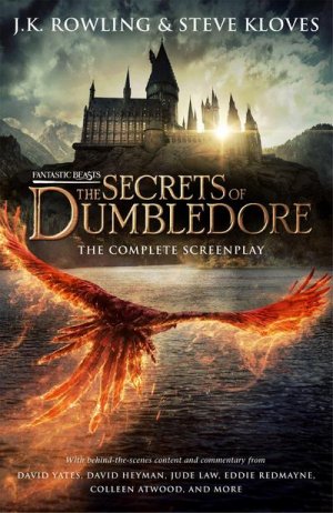 neues Buch – J. K. Rowling – Fantastic Beasts: The Secrets of Dumbledore ? The Complete Screenplay