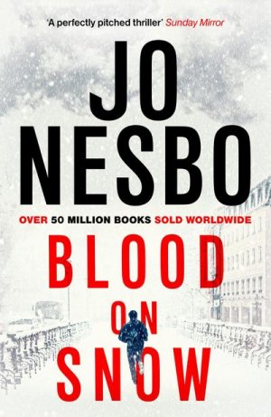 neues Buch – Jo Nesbo – Blood on Snow