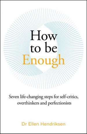 neues Buch – Ellen Hendriksen – How to be Enough