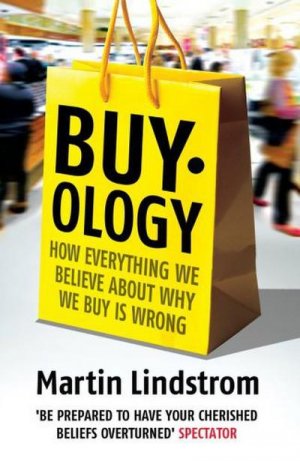 neues Buch – Martin Lindstrom – Buyology