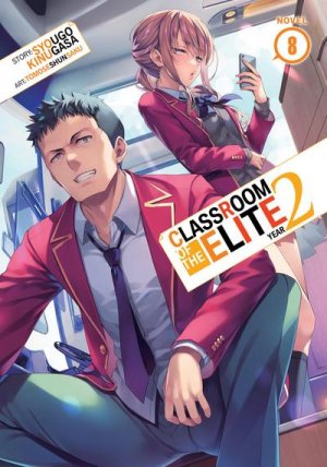 neues Buch – Syougo Kinugasa – Classroom of the Elite: Year 2 (Light Novel) Vol. 8