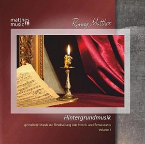 gebrauchtes Hörbuch – Ronny Matthes – Hintergrundmusik (Vol. 7) - Gemafreie Musik zur Beschallung von Hotels & Restaurants (Klaviermusik, Jazz & Barmusik) - Background Music (Piano Music)